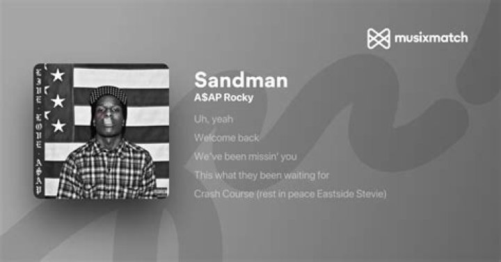 Lyrics & Translations of Sandman by A$Ap Rocky