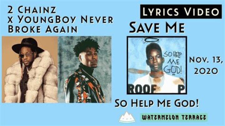 Lyrics & Translations of Save Me by 2 Chainz & Nba Youngboy