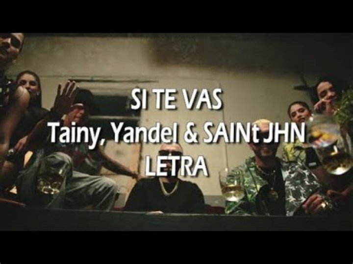 Lyrics & Translations of Si Te Vas by Yandel & Saint Jhn & Tainy