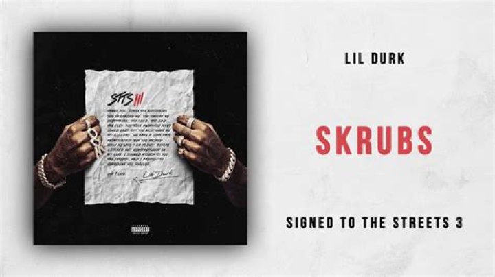 Lyrics & Translations of Skrubs by Lil Durk