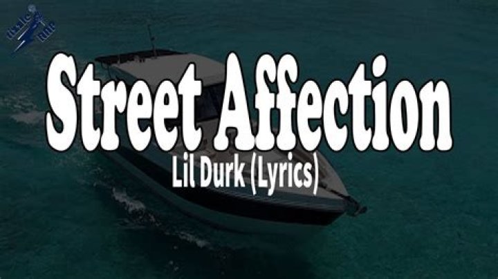 Lyrics & Translations of Street Affection by Lil Durk
