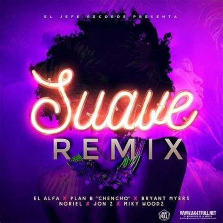 Lyrics & Translations of Suave (Remix) by El Alfa El Jefe