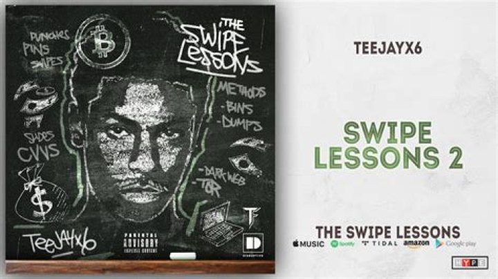 Lyrics & Translations of Swipe Lesson by Teejayx6