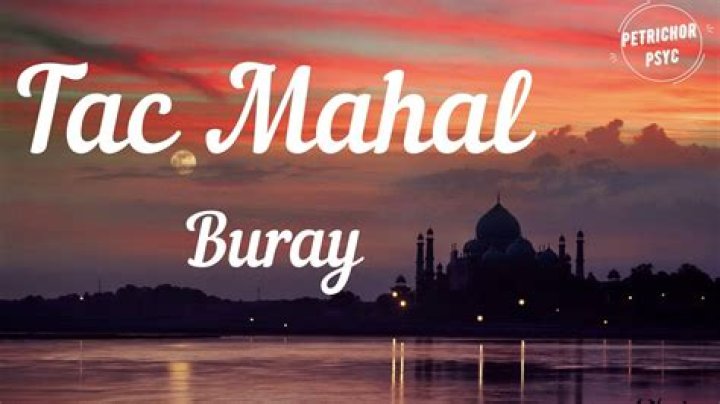 Lyrics & Translations of Tac Mahal by Buray