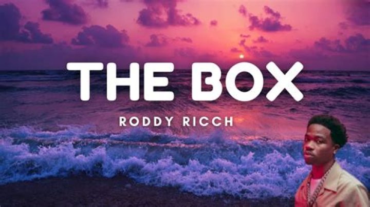 Lyrics & Translations of The Box (Class Fools & Eqric Remix) by Roddy Ricch