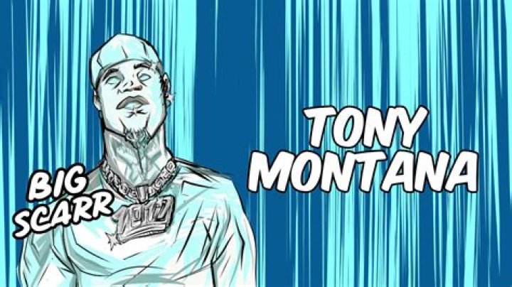 Lyrics & Translations of Tony Montana by Big Scarr