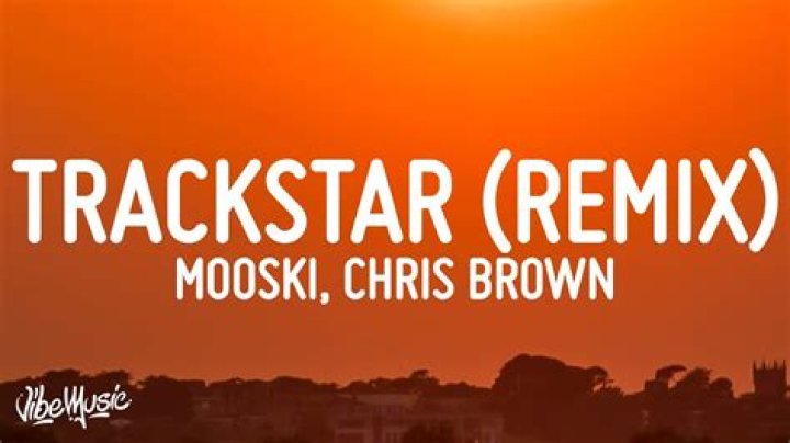 Lyrics & Translations of Track Star (Remix) by Chris Brown & Yung Bleu & Mooski