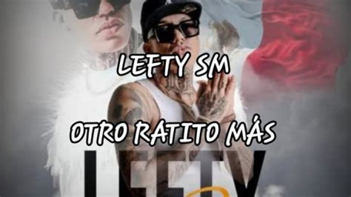 Lyrics & Translations of Un Ratito by Lefty Sm