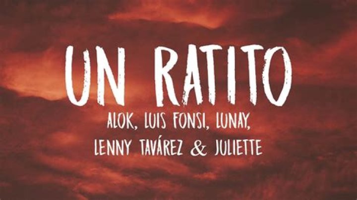 Lyrics & Translations of Un Ratito by Lenny Tavárez & Alok & Juliette