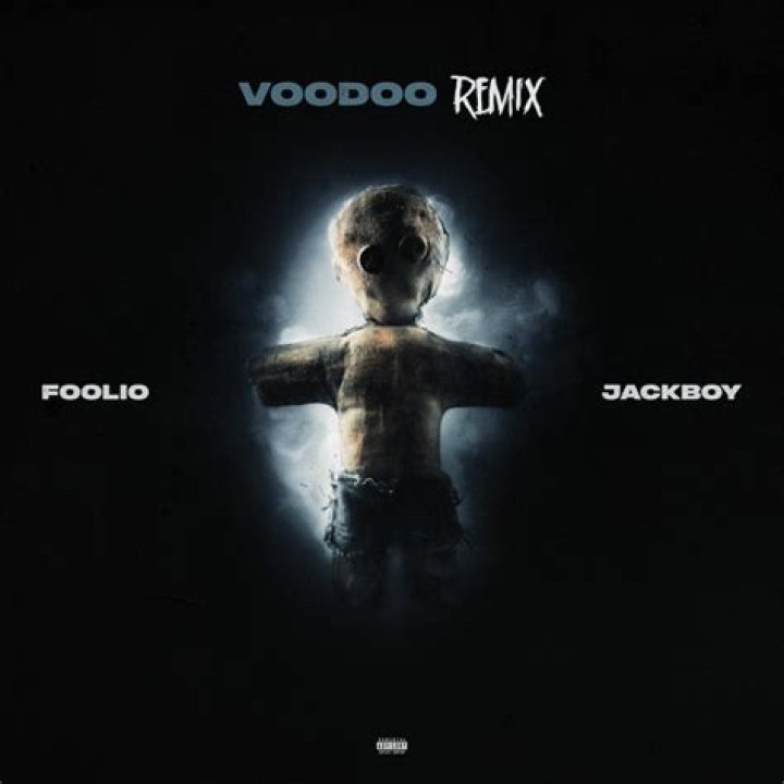 Lyrics & Translations of Voodoo by Foolio