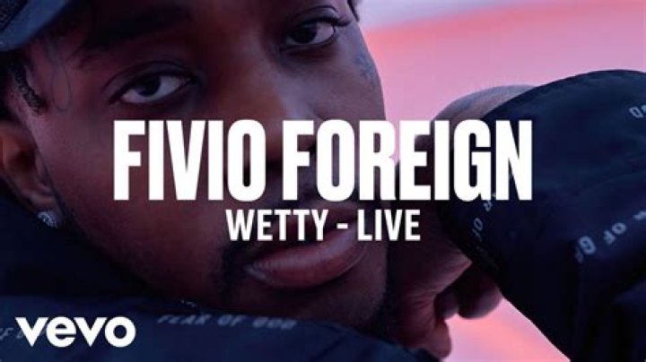 Lyrics & Translations of Wetty by Fivio Foreign