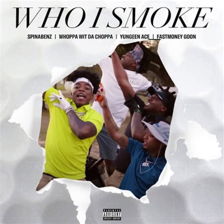 Lyrics & Translations of Who I Smoke by Yungeen Ace