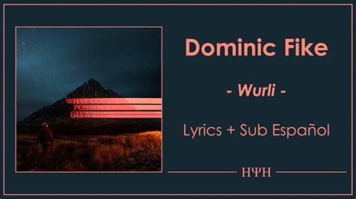 Lyrics & Translations of Wurli by Dominic Fike