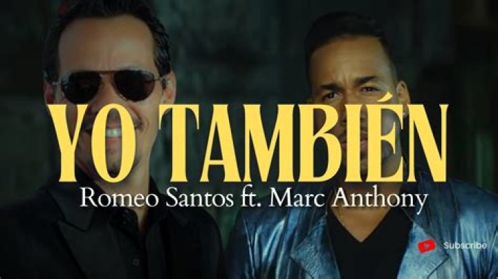 Lyrics & Translations of Yo También by Marc Anthony & Romeo Santos