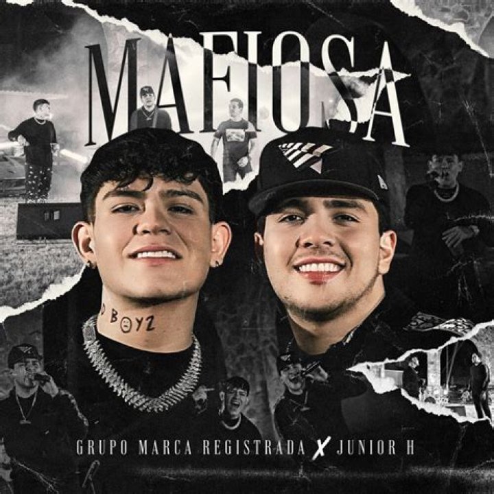 Mafiosa by Grupo Marca Registrada & Junior H from Mexico