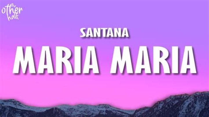 Maria Maria by Santana from USA