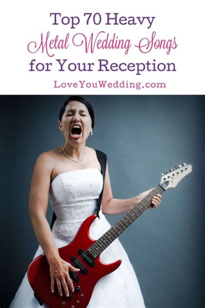 Metal Songs For Wedding | Popnable