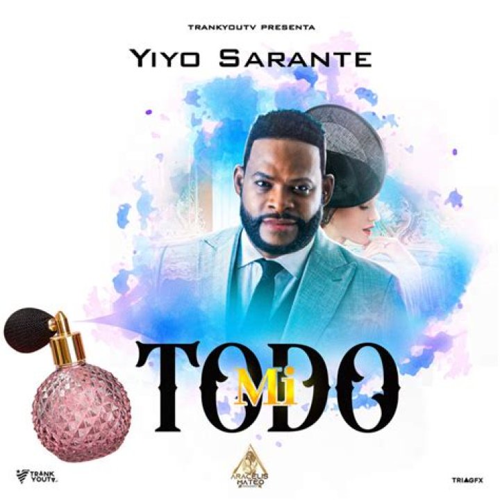 Mi Todo by Yiyo Sarante from Dominican Republic