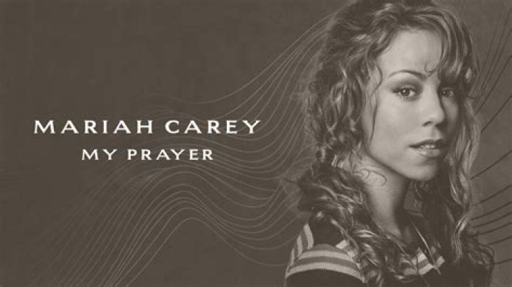 My Prayer by Mariah Carey from USA