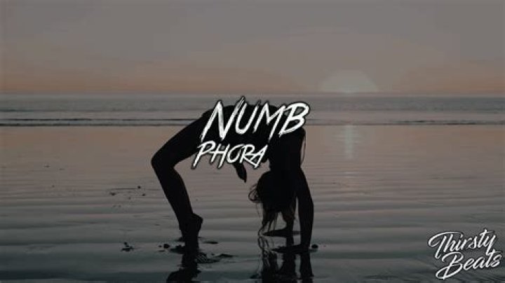 Numb by Phora from USA