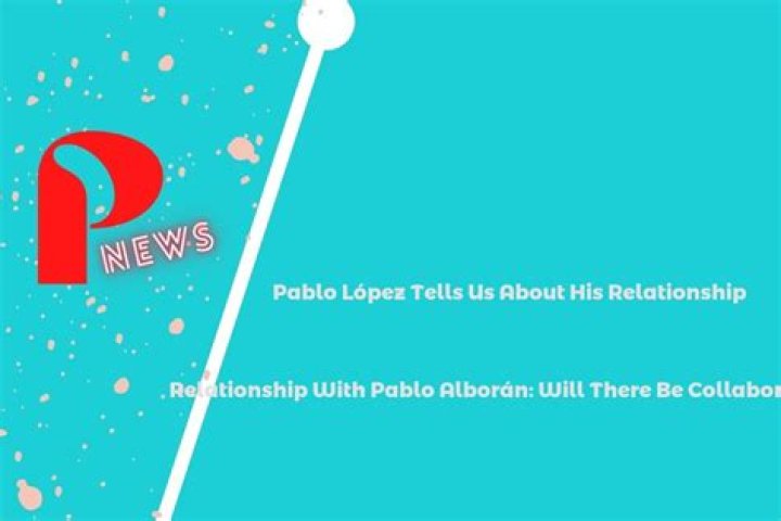 Pablo López Tells Us About His Relationship With Pablo Alborán: Will There Be Collaboration?