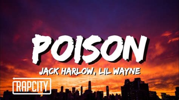 Poison by Lil Wayne & Jack Harlow from USA