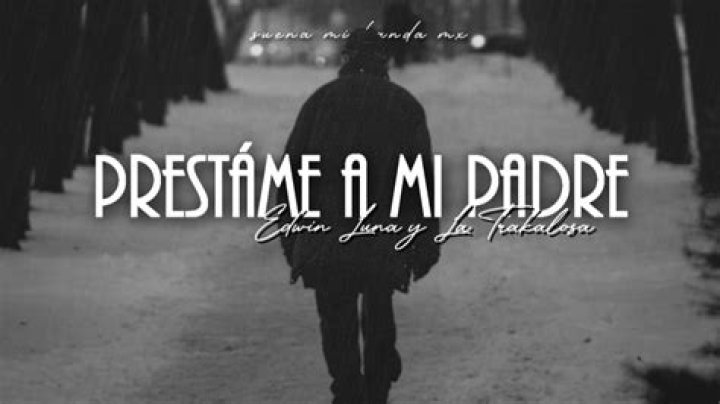 Prestame A Mi Padre 