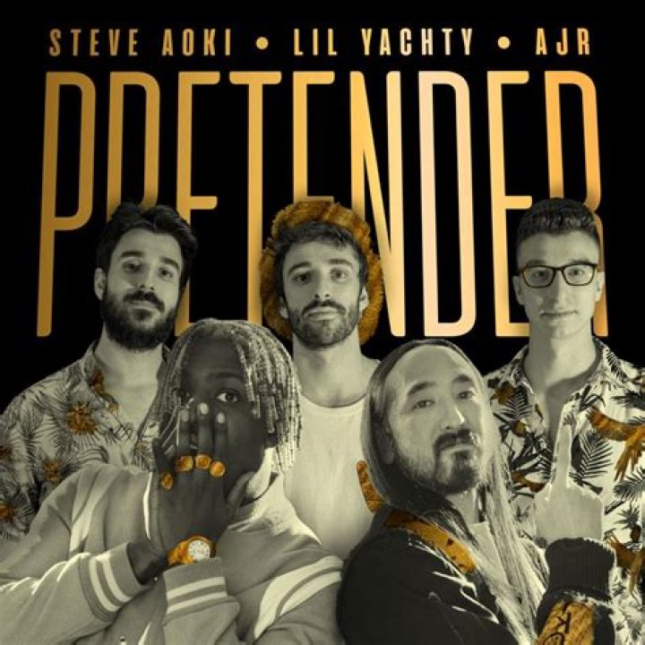 Pretender by Steve Aoki & Lil Yachty & Ajr from USA