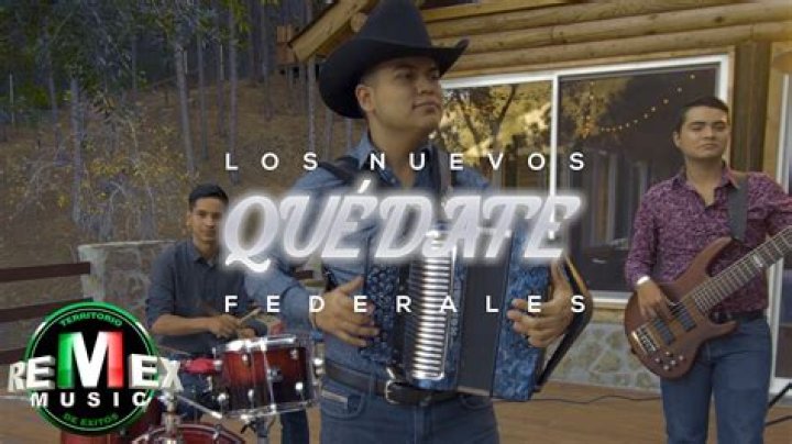 Quedate by Los Nuevos Federales from Mexico