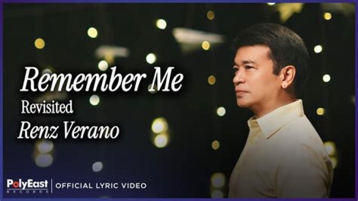 Remember Me by Renz Verano from Philippines