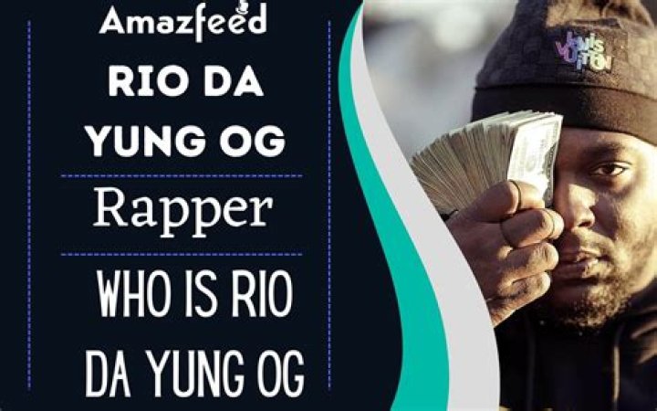 Rio Da Yung Og's Biography And Facts'