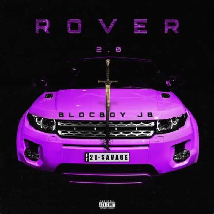 Rover 2.0 by 21 Savage & Blocboy Jb from USA