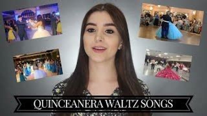 Songs For Quinceanera Vals | Popnable