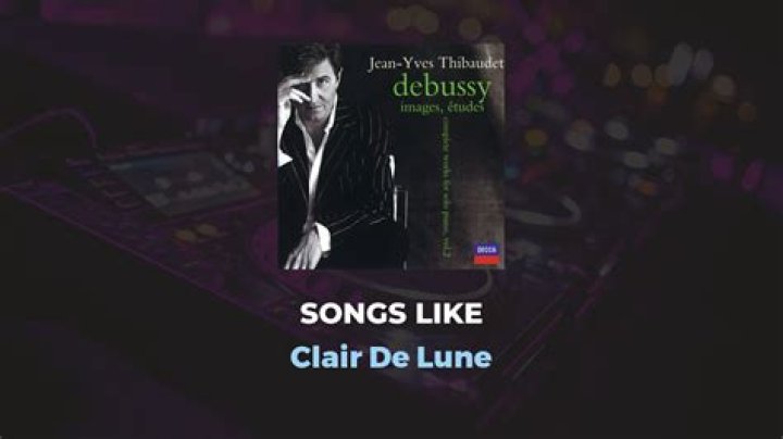 Songs Like Clair De Lune