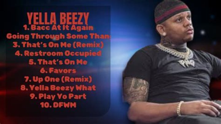 Songs released by Yella Beezy from USA