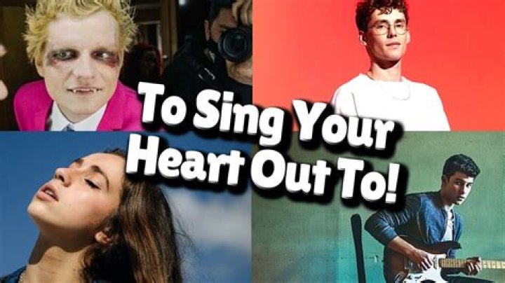 Songs To Sing Your Heart Out To