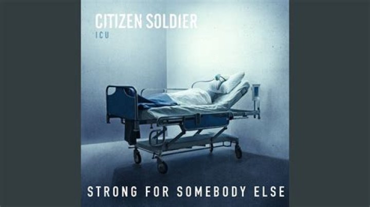 Strong For Somebody Else by Citizen Soldier from USA
