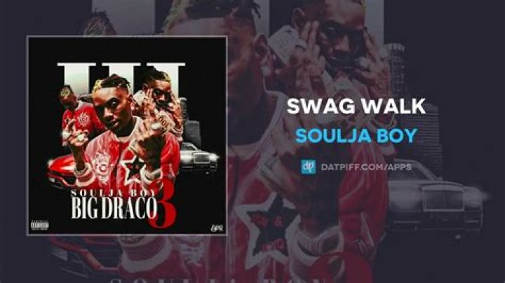 Swag Walk by Soulja Boy from USA