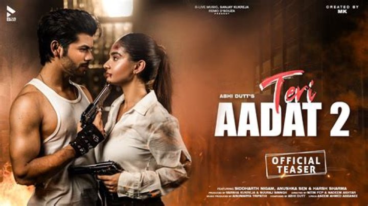 Teri Aadat 2 by Abhi Dutt from India