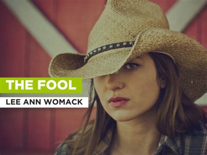 The Fool by Lee Ann Womack from USA