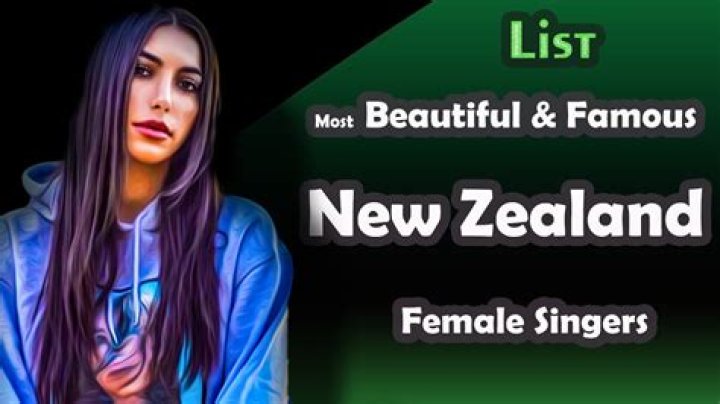 The Most Famous New Zealand Musicians In 2022
