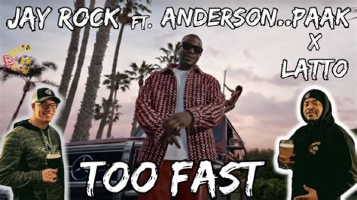 Too Fast by Anderson .paak & Jay Rock & Latto from USA