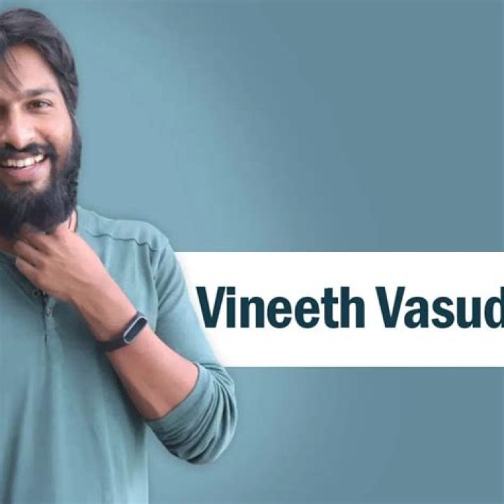 Vineeth Vasudevan's Biography And Facts'