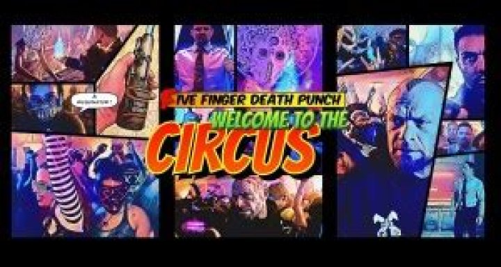 Welcome To The Circus by Five Finger Death Punch from USA