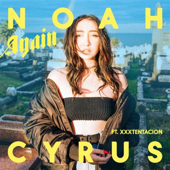 Young & Sad by Noah Cyrus from USA